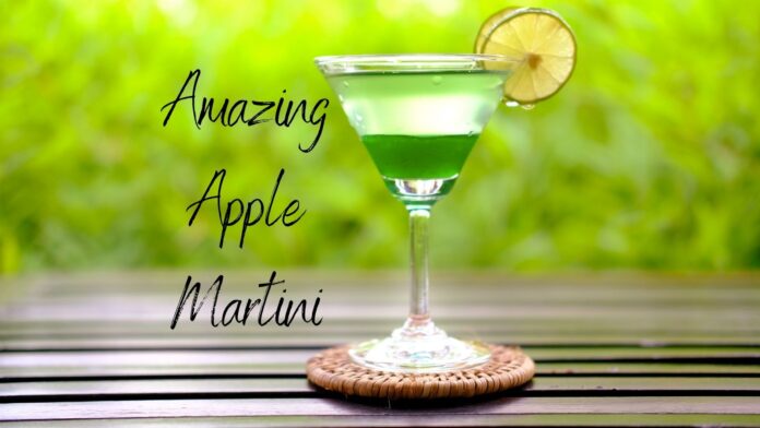 Apple Martini Recipe