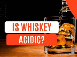 Is Whiskey Acidic