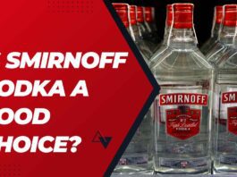 Is Smirnoff Vodka A Good Choice