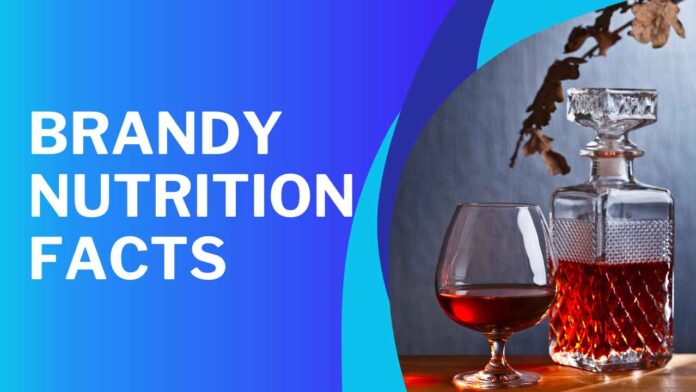 Brandy Nutrition Facts