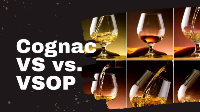 Cognac VS vs. VSOP