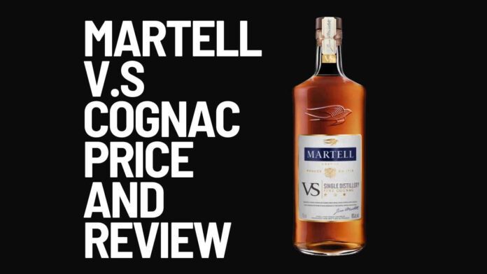 Martell V.s cognac Price and review