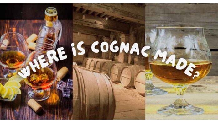 Where Is Cognac Made